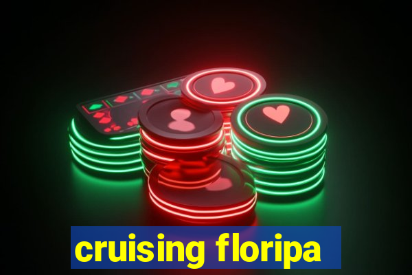 cruising floripa